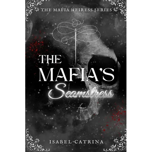 The Mafia's Seamstress
