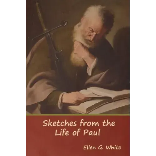 Sketches from the Life of Paul