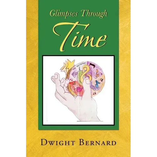 Glimpses Through Time