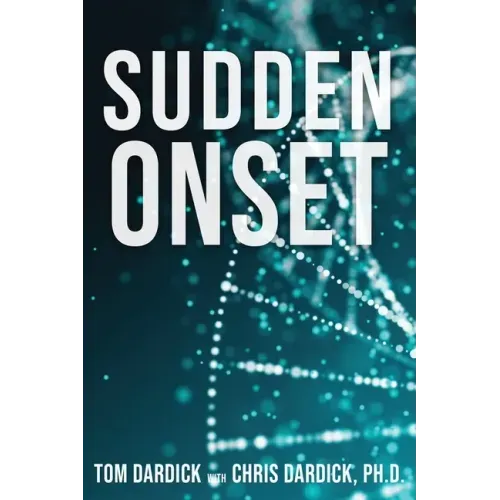Sudden Onset