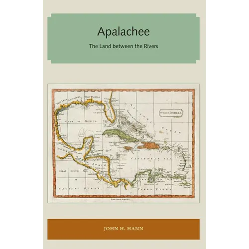 Apalachee: The Land between the Rivers