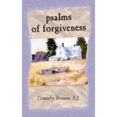 Psalms and Forgiveness