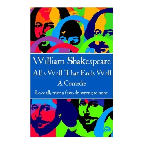 William Shakespeare - As You Like It: "All the world's a stage."