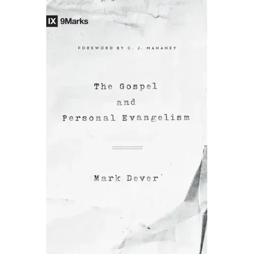 The Gospel and Personal Evangelism (Redesign)