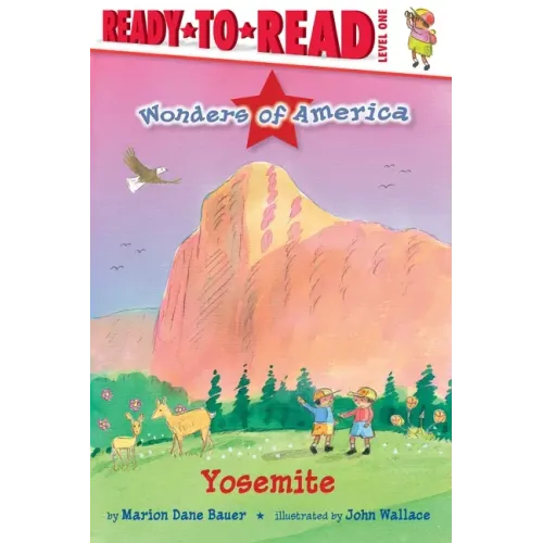 Yosemite: Ready-To-Read Level 1