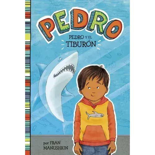 Pedro Y El Tiburón