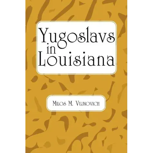 Yugoslavs in Louisiana
