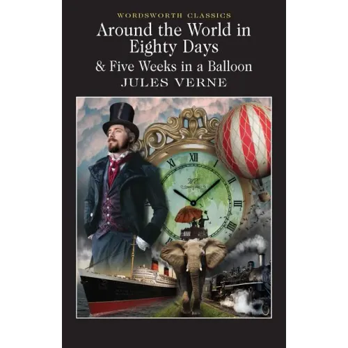 Around the World in 80 Days / Five Weeks in a Balloon