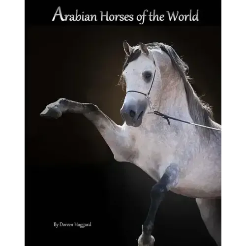 Arabian Horses Of The World