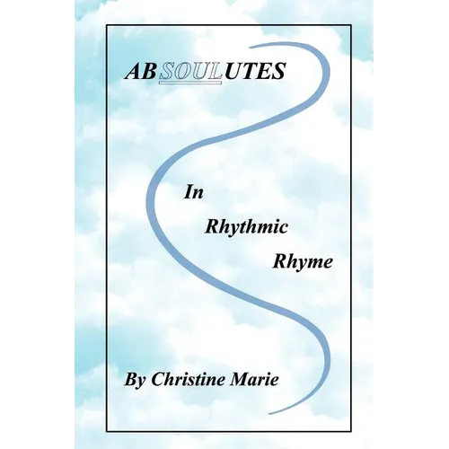 Absoulutes in Rhythmic Rhyme