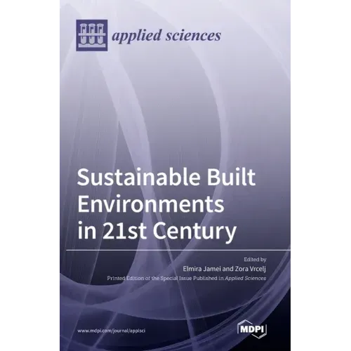 Sustainable Built Environments in 21st Century