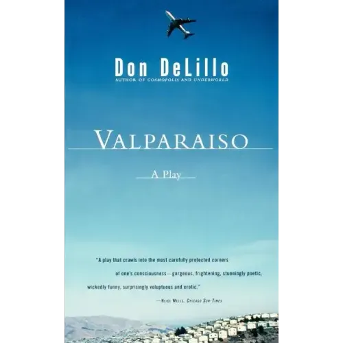 Valparaiso: A Play