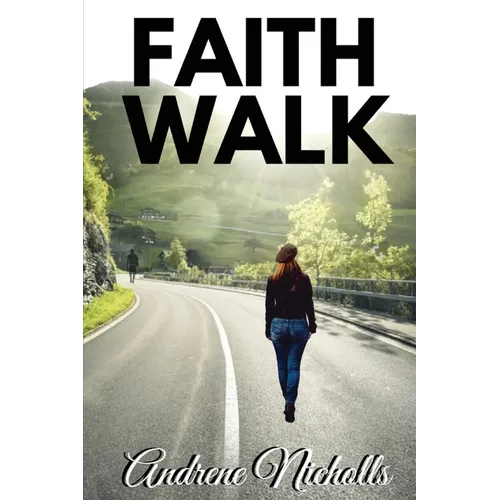 Faith Walk