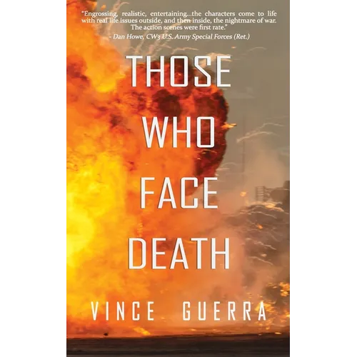 Those Who Face Death