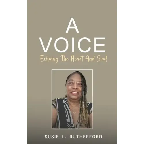 A Voice Echoing The Heart and Soul