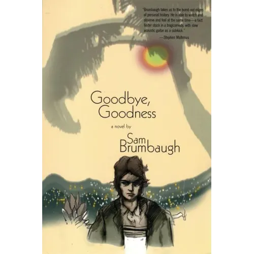 Goodbye, Goodness