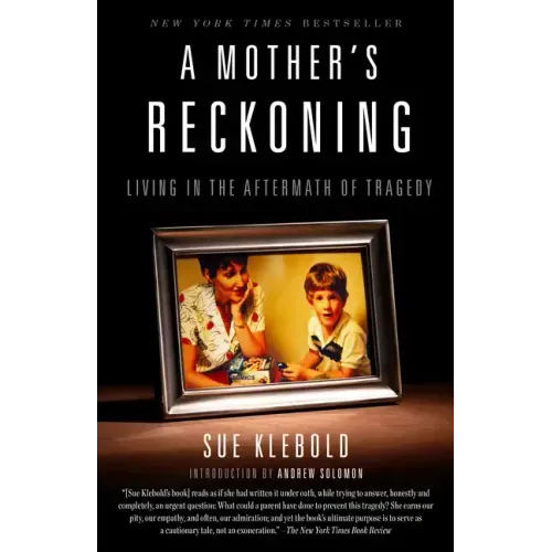 A Mother's Reckoning: Living in the Aftermath of Tragedy