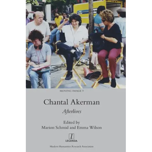 Chantal Akerman: Afterlives