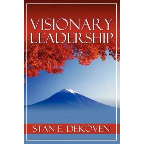 Visionary Leadership