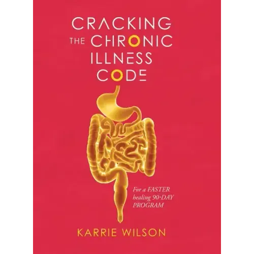 Cracking The Chronic Illness Code
