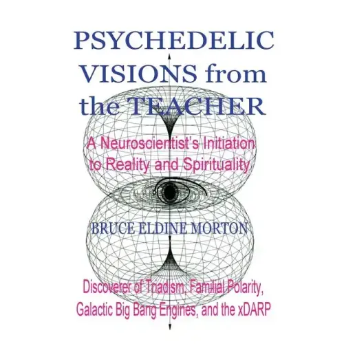 Psychedelic Visions from the Teacher