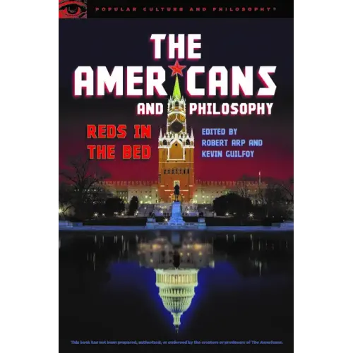 The Americans and Philosophy: Reds in the Bed