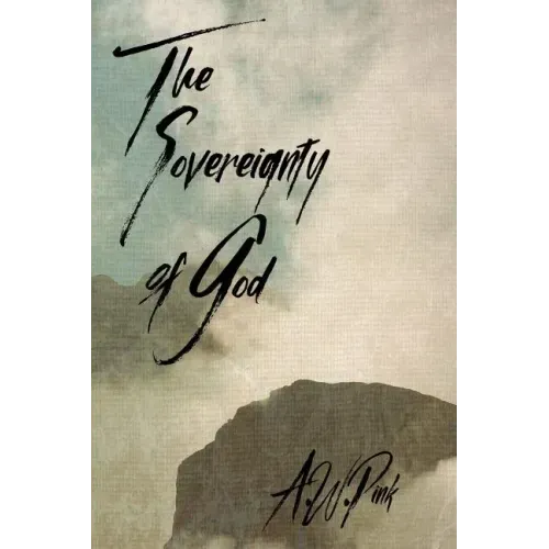 The Sovereignty of God