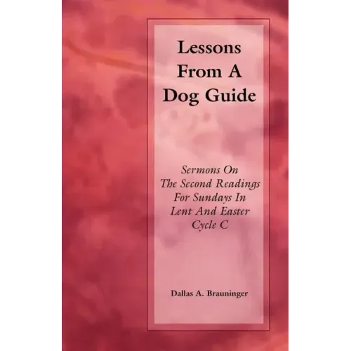 Lessons from a Dog Guide