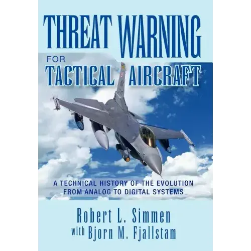 Threat Warning for Tactical Aircraft