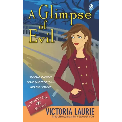 A Glimpse of Evil