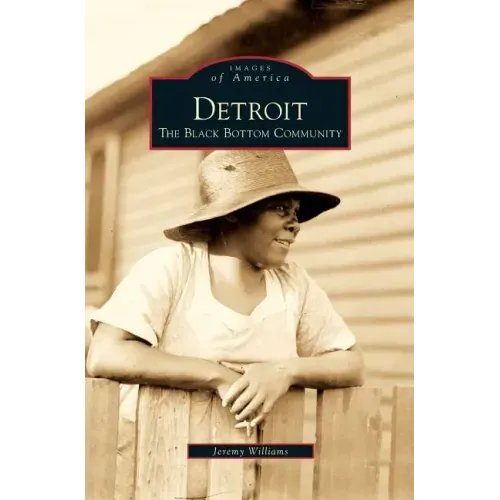 Detroit: The Black Bottom Community