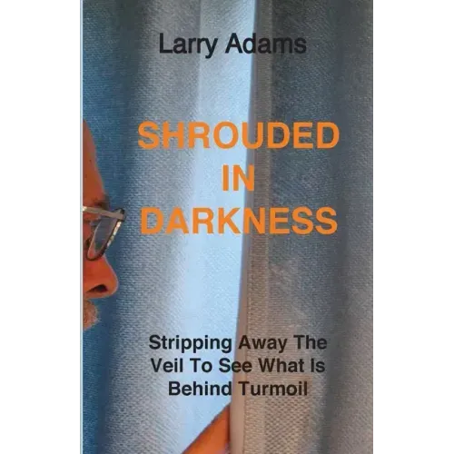 Shrouded In Darkness