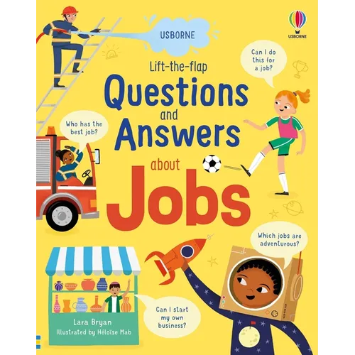 Lift-The-Flap Questions and Answers about Jobs