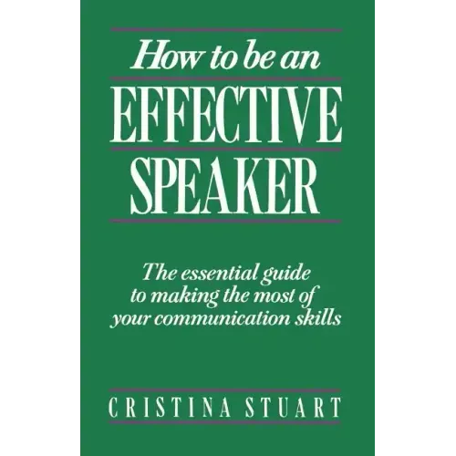 How to Be an Effective Speaker