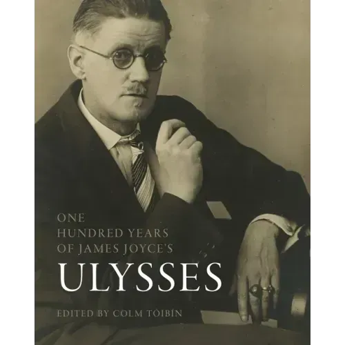 One Hundred Years of James Joyce's "Ulysses"