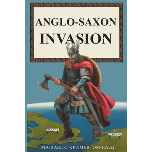 Anglo-Saxon Invasion