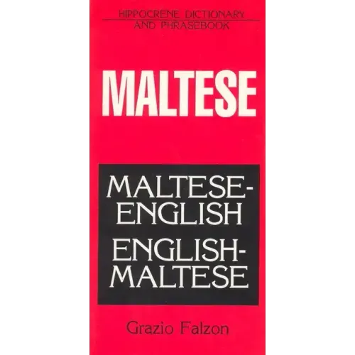 Maltese-English/English-Maltese Dictionary and Phrasebook