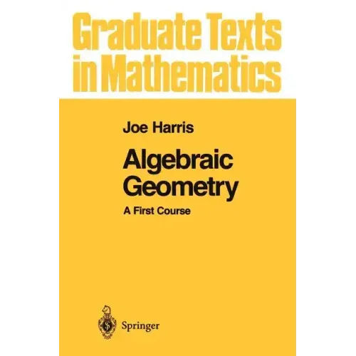 Algebraic Geometry: A First Course