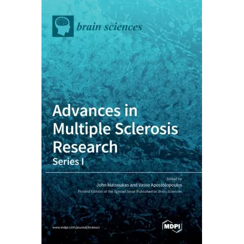 Advances in Multiple Sclerosis Research-Series I