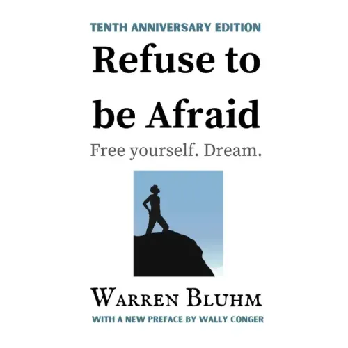Refuse to be Afraid: Tenth Anniversary Edition
