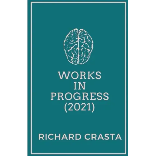 Works in Progress (2021)