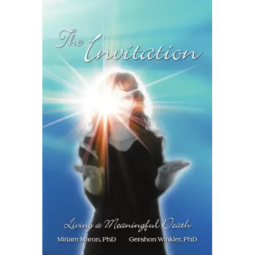 The Invitation: Living a Meaningful Death
