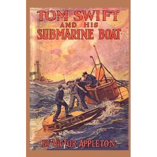 Tom Swift and his Submarine Boat