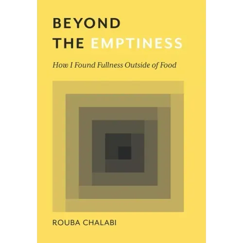Beyond the Emptiness: How I Found Fullness Outside of Food