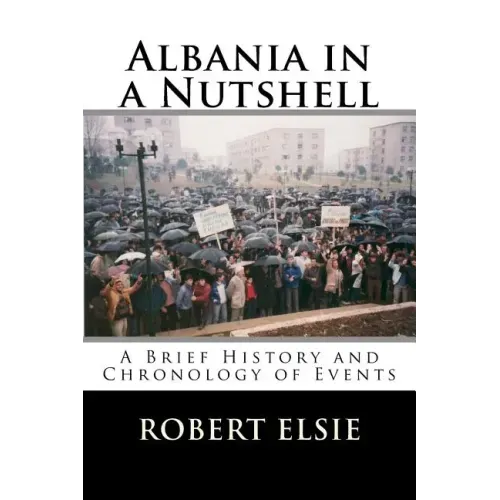 Albania in a Nutshell: A Brief History and Chronology of Events