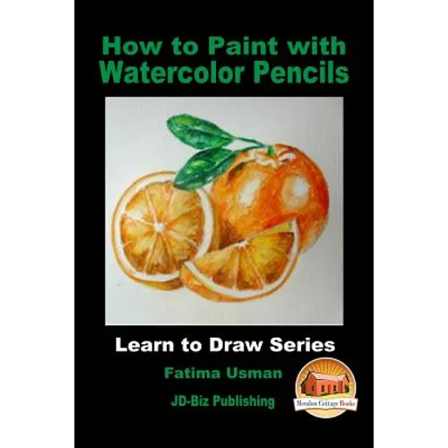 How to Paint with Watercolor Pencils