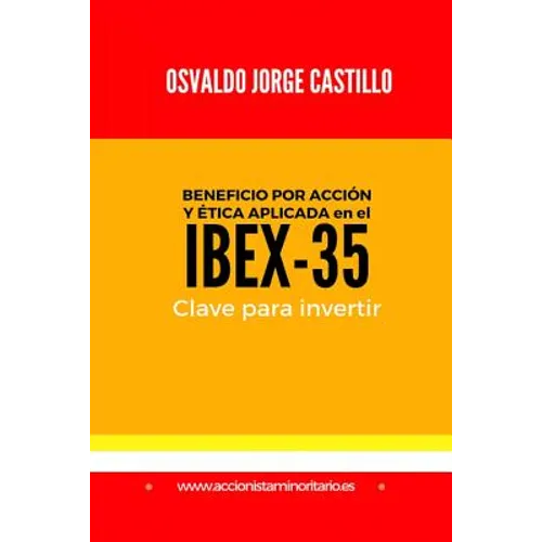 Beneficio por Accion y Etica aplicada en el IBEX-35: Clave para Invertir