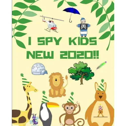 I Spy Kids New 2020 !!: This book 2 in 1: Fun game for " Age 2-5 "