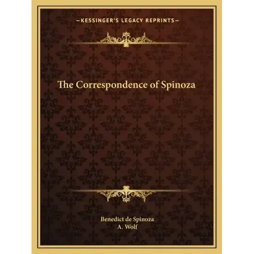 The Correspondence of Spinoza