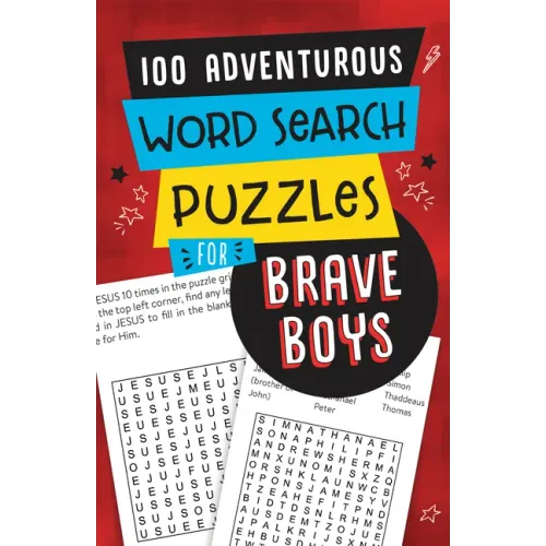 100 Adventurous Word Search Puzzles for Brave Boys